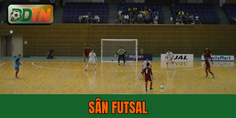 Sân Futsal: 7 Thông Số Chuẩn FIFA, Top 3 Sân Nổi Bật