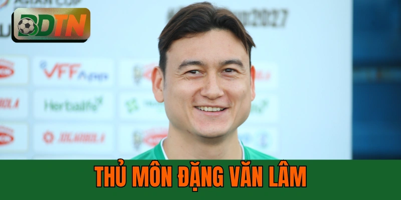 Thủ Môn Đặng Văn Lâm: 4 Khoảnh Khắc Đỉnh Cao Sự Nghiệp